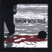 Shallow Water Grave : Suspension of Disbelief